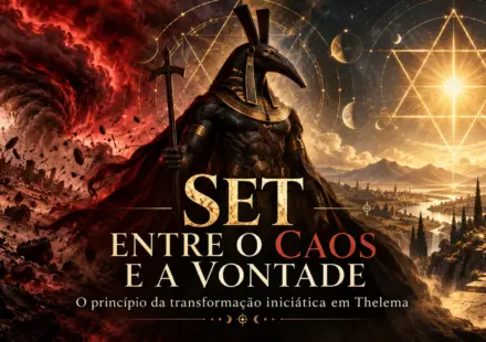 Templo de Lúcifer Set Entre O Caos E A Vontade