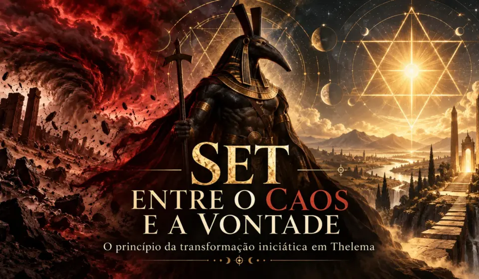Templo de Lúcifer Set Entre O Caos E A Vontade